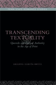 Cover of: Transcending textuality: quevedo and political authority in the age of print