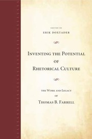 Cover of: Inventing the potential of rhetorical culture by Erik Doxtader