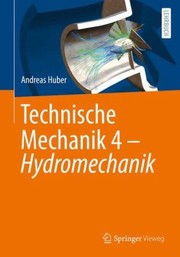 Cover of: Technische Mechanik 4 - Hydromechanik