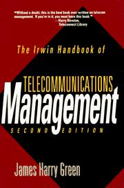 Cover of: The Irwin handbook of telecommunications management by James H. Green, James H. Green