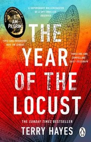 Cover of: Year of the Locust: The Ground-Breaking Second Novel from the Internationally Bestselling Author of I AM PILGRIM