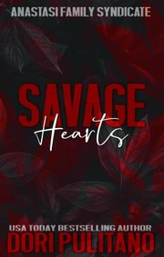 Cover of: Savage Hearts by Dori Pulitano, Dori Pulitano