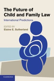 Cover of: Future of Child and Family Law: International Predictions