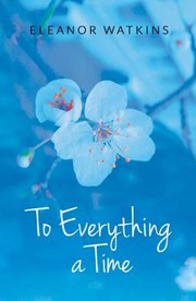 Cover of: To Everything a Time