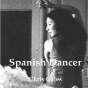 Cover of: Spanish Dancer by Chris Coles