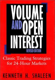 Cover of: Volume and open interest: classic trading strategies for 24-hour markets