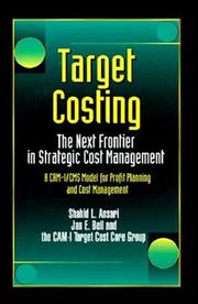 Cover of: Target costing by Shahid L. Ansari, Jan E. Bell, James H. Cypher, Patricia H. Dears, John J. Dutton, Mark D. Fergson, Keith Hallin, Charles G. Marx, Peter A. Zampino