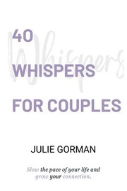 Cover of: 40 Whispers for Couples