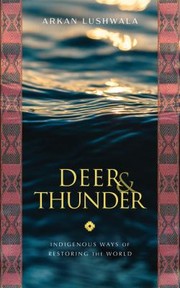 Cover of: Deer and Thunder by Arkan Lushwala, Arkan Lushwala