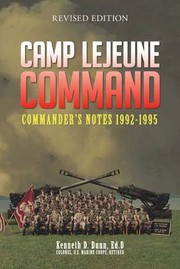 Cover of: Camp Lejeune Command : Commander's Notes: 1992 - 1995