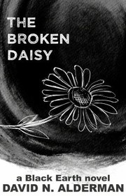 Cover of: Black Earth: the Broken Daisy