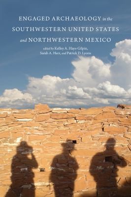 cover of Engaged Archaeology in the Southwestern United States and Northwestern Mexico