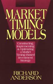 Cover of: Market timing models: constructing, implementing, & optimizing a market timing-based investment strategy