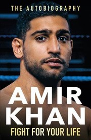 Cover of: Fight for Your Life by Amir Khan, Amir Khan