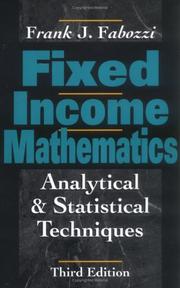 Cover of: Fixed income mathematics by Frank J. Fabozzi