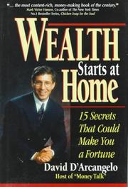 Cover of: Wealth starts at home: 15 secrets that could make you a fortune