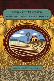 Cover of: Economic restructuring and family well-being in rural America