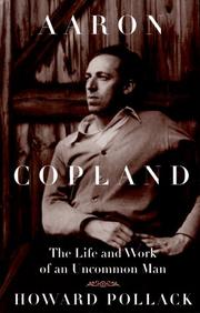 Cover of: Aaron Copland by Howard Pollack