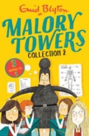 Cover of: Malory Towers Collection 2 Books 04 - 06 by Enid Blyton, Enid Blyton