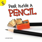 Cover of: Peek Inside a Pencil