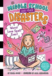 Cover of: Worst Love Spell Ever!
