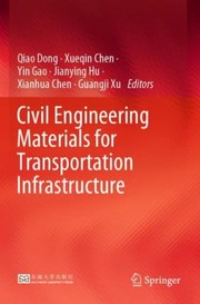 Cover of: Civil Engineering Materials for Transportation Infrastructure