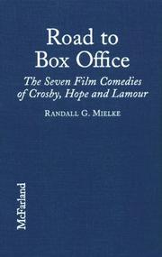 Cover of: Road to box office by Randall G. Mielke