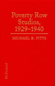 Cover of: Poverty row studios, 1929-1940: an illustrated history of 53 independent film companies, with a filmography for each