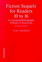 Fiction sequels for readers 10 to 16 by Vicki Anderson