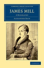 Cover of: James Mill by Alexander Bain