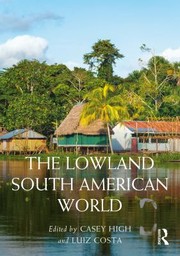 Cover of: Lowland South American World