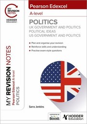 My Revision Notes : Pearson Edexcel a-Level Politics cover