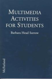 Cover of: Multimedia activities for students: a teachers' and librarians' handbook