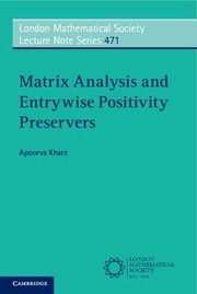 Cover of Matrix Analysis and Entrywise Positivity Preservers by Apoorva Khare