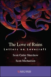 Cover of: Love of Ruins: Letters on Lovecraft