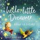 Cover of: Hello, Little Dreamer (Picture Book)