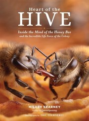 Cover of: Heart of the Hive by Eric Tourneret, Hilary Kearney