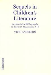 Sequels in children's literature by Vicki Anderson