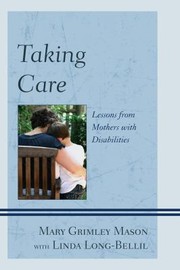 Cover of: Taking Care by Mason/Long-Bellil