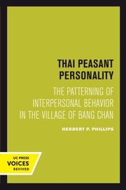 Cover of: Thai Peasant Personality by Herbert P. Phillips, Herbert P. Phillips