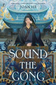 Cover of: Sound the Gong by Joan He