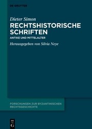 Cover of: Rechtshistorische Schriften: Antike und Mittelalter