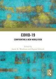 Cover of: COVID-19: Confronting a New World Risk