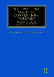 Cover of: International Maritime Conventions: Protection of the Marine Environment