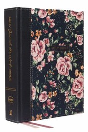 Cover of: NKJV, Journal the Word Bible, Cloth over Board, Gray Floral, Red Letter Edition, Comfort Print: Reflect, Journal, or Create Art Next to Your Favorite Verses
