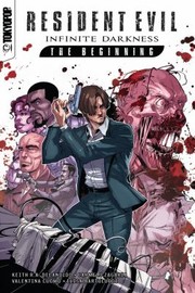 Cover of: Resident Evil Infinite Darkness by TOKYOPOP