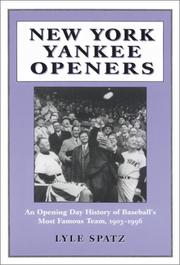 Cover of: New York Yankee openers: an opening day history of baseball's most famous team, 1903-1996