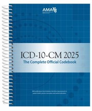 Cover of: ICD-10-CM 2025 the Complete Official Codebook