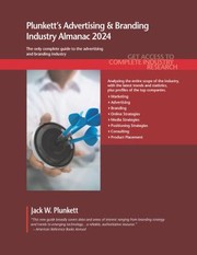 Cover of: Plunkett's Advertising & Branding Industry Almanac 2024: Advertising & Branding Industry Market Research, Statistics, Trends and Leading Companies