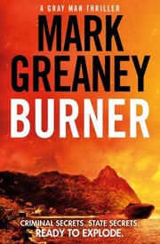 Cover of: Burner by Mark Greaney, Mark Greaney